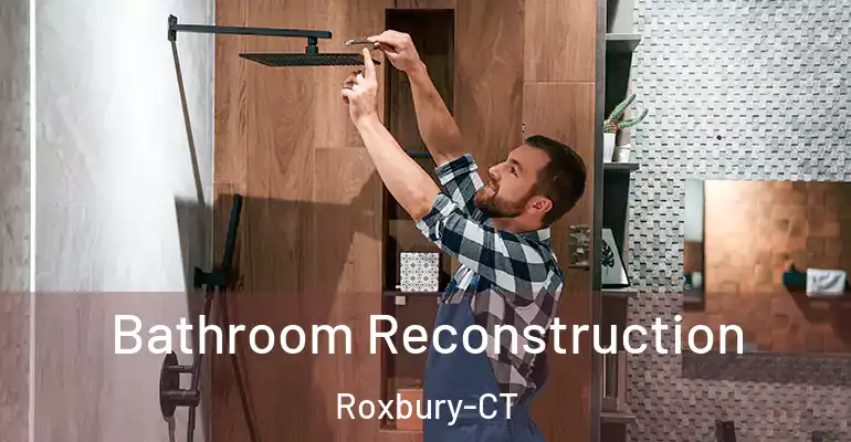 inner Bathroom imggen Bathroom Reconstruction Roxbury-CT