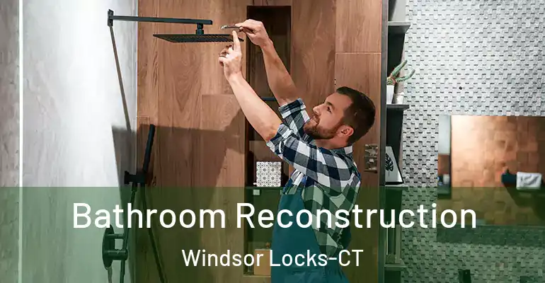 inner Bathroom imggen Bathroom Reconstruction Windsor Locks-CT