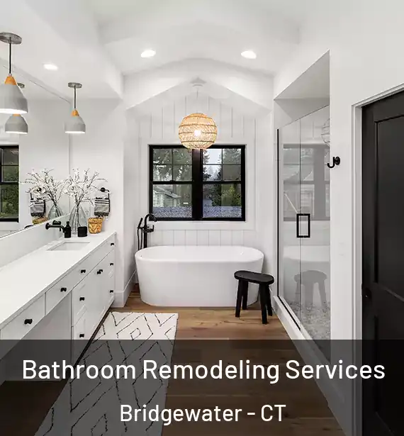  Bathroom Remodeling Services Bridgewater - CT