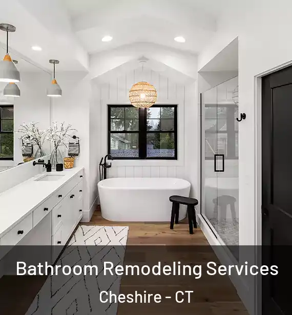  Bathroom Remodeling Services Cheshire - CT