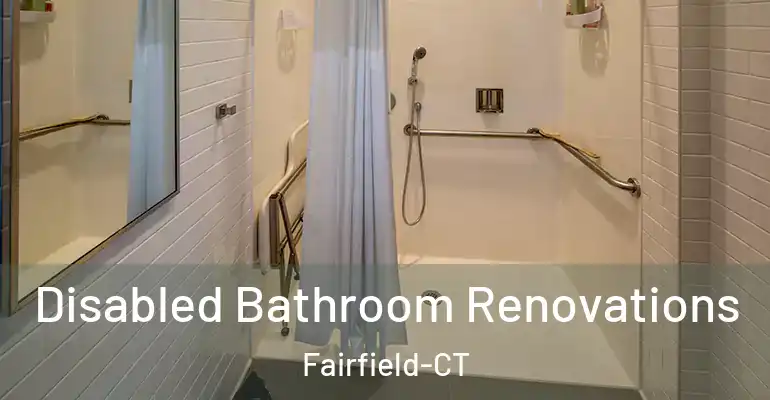 inner Bathroom imggen Disabled Bathroom Renovations Fairfield-CT
