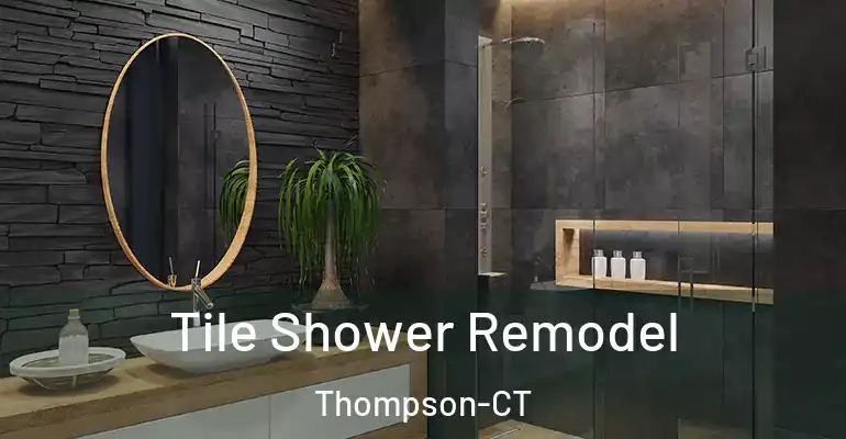 inner Bathroom imggen Tile Shower Remodel Thompson-CT