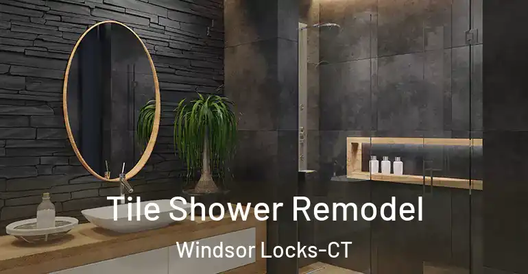 inner Bathroom imggen Tile Shower Remodel Windsor Locks-CT
